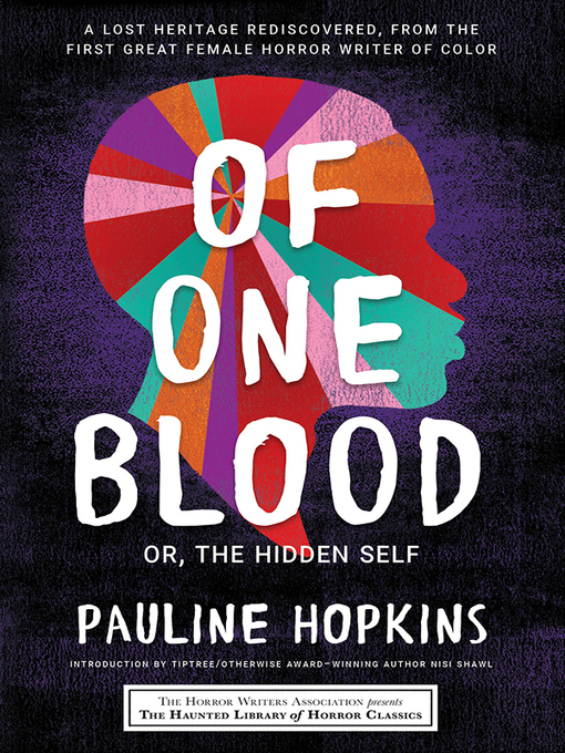 Title details for Of One Blood by Pauline Hopkins - Available